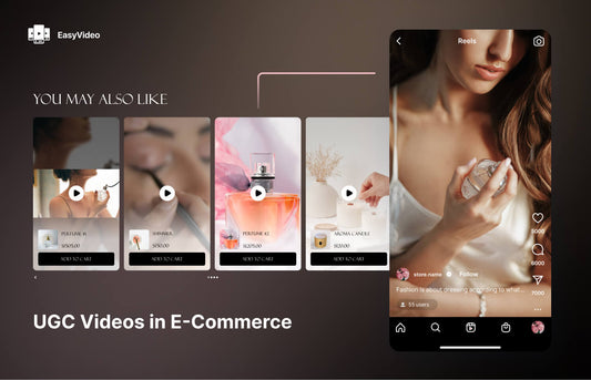 Harnessing the Power of UGC Videos for E-Commerce Success A Complete Beginner's Guide