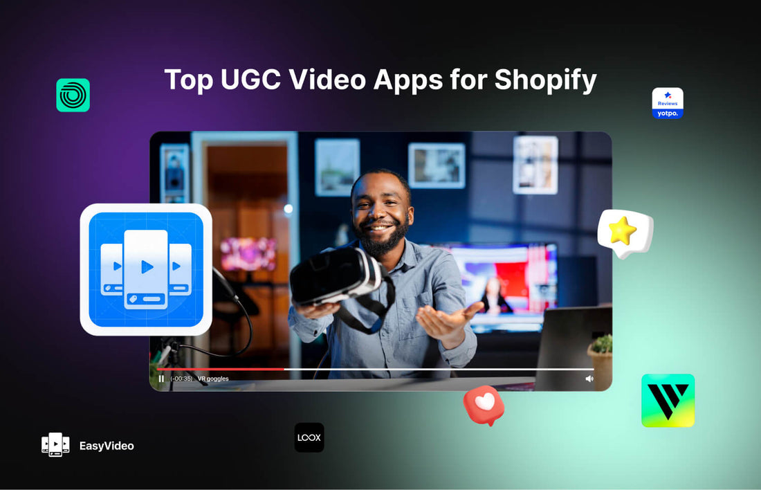 The Best UGC Video Apps for Shopify