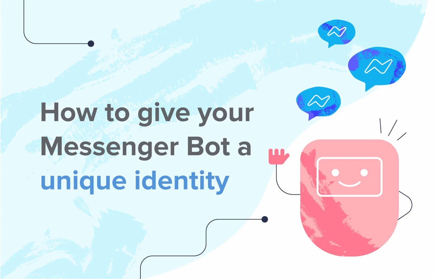 How to use tone of voice to give a unique identity to your Messenger b ...
